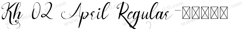 Kh 02 April Regular字体转换